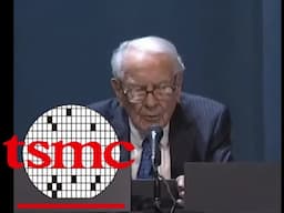 Warren Buffett on Taiwan Semiconductor (TSMC)