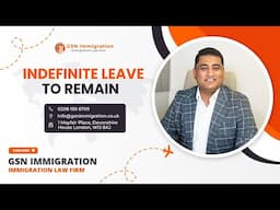 INDEFINITE LEAVE TO REMAIN (ILR) COMPLETE GUIDE IN URDU 2024 | UK IMMIGRATION | GSN IMMIGRATION