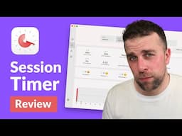 Session Review (2024): Timer & Focus App