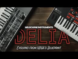 Exploring DELIA: Motorized Control, Patch Morphing, and Bi-Timbral Power | Melbourne Instruments