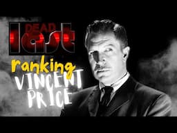 Ranking Vincent Price : Dead Last Season 4, Episode 11