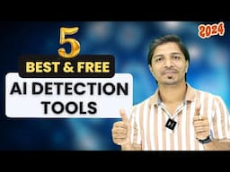 5 Free AI Detection Tools (for Research Paper & PhD Thesis) II Better Than Turnitin?