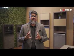 Explore Häfele’s latest kitchen appliances with Balakrishnan Pillai at Acetech Mumbai