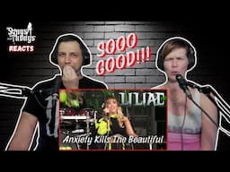 Liliac Anxiety Kills the Beautiful REACTION by Songs and Thongs