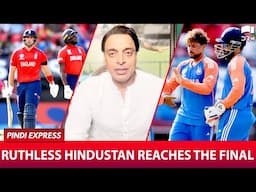 Ruthless Hindustan Reaches the Final | #T20WorldCup | #INDvENG | Shoaib Akhtar