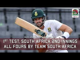 Every fours by team South Africa against Bangladesh | South Africa 2nd Innings | 1st Test