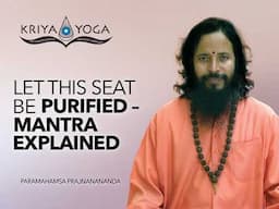 Let This Seat Be Purified – Mantra Explained