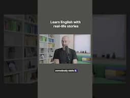 Learn English with real stories