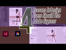 4 Reasons InDesign Users Should Use Adobe Express