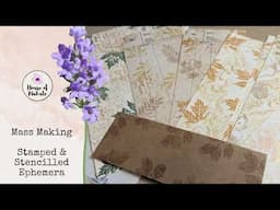 Mass Making Stamped & Stencilled Ephemera For Junk Journals ~ Junk Journal Ideas