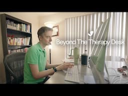 Beyond the Therapy Desk | Patrick Tully