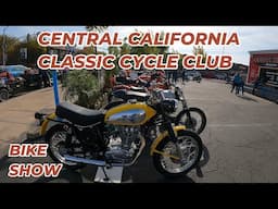 CENTRAL CALIFORNIA CLASSIC CYCLE CLUB VINTAGE BIKE SHOW