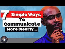 Communication Skills Training - How Do I Communicate More Clearly?