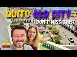 Quito Old City: Your Ultimate Travel Checklist | Ecuador Guide