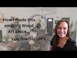 How I made this DIY Wood Art Piece in a Day! | Easy Boutique DIY Home Decor on a Budget.