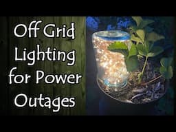 Off Grid Lighting (From Live Show Episode 5)