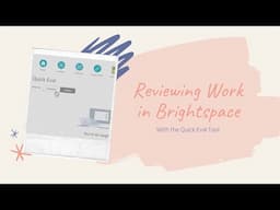 Assessment: Using the Quick Eval Tool in Brightspace