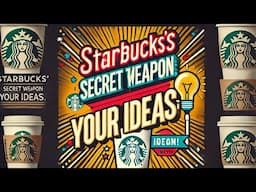 How Starbucks Used YOUR Ideas to Create Best-Selling Products! Crowdsourcing Story | MBA Case study