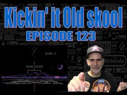 Kicking'it Old Skool EP 122 - Battle Zone II