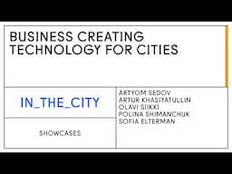 Showcases. BUSINESS CREATING TECHNOLOGY FOR CITIES