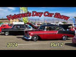 Veterans Day 2024 Car Show Part 2 Lake Havasu City Arizona Hot Rod Show, Muscle Cars, Classic Cars