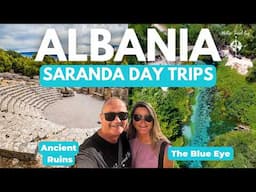 Albania's Hidden Gems 🇦🇱 | Must-See Day Trips from Saranda! 🚗✨