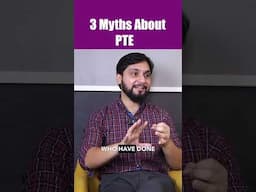 What are some common Myths about PTE | Know the Truth!