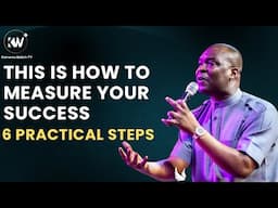 SUCCESS MUST BE MEASURED ACROSS THESE 6 AREAS - Apostle Joshua Selman