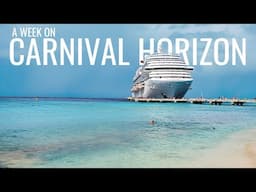 Carnival Horizon For 7 Days