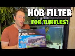 Fluval AquaClear 110 Power Filter - HOB Fitler for Pet Turtles?! - Full Setup and Review