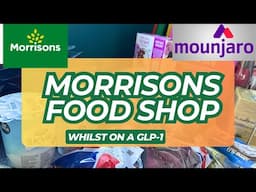 MORRISONS FOOD SHOP - CALORIE COUNTING AND GLP1 FRIENDLY - thinking of how to increase fibre