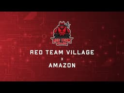 DC32 - Red Team Village x Amazon