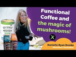 Functional Coffee and the magic of mushrooms!