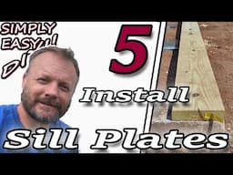 Install Sill Plates On Pier Foundation