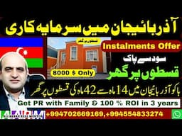 House on Instalments in Baku Azerbaijan, Interest free, get PR and citizenship in Azerbaijan