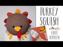 How to Crochet: Turkey Squish (Left Handed)