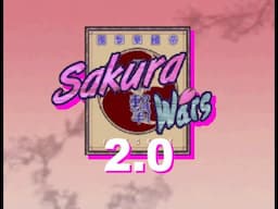 Sakura Wars 2.0 Update