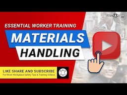 Materials Handling - Essential Worker Training