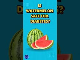 Is Watermelon Safe for Diabetes? #lowerbloodsugar #diabetesdiet #watermelon