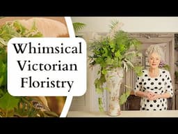 A Whimsical Victorian Flower Design | Floristry Design Tutorial