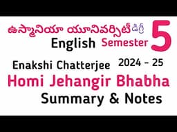 Homi Jehangir Bhabha Enakshi Chatterjee Summary Notes in Telugu I OU Osmania Degree Sem 5 English