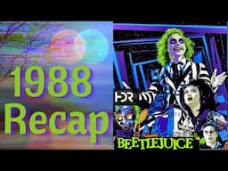 1988 Beetlejuice Recap