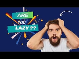 From Laziness To The Proactive Approach To Personal Development | MindInPixels