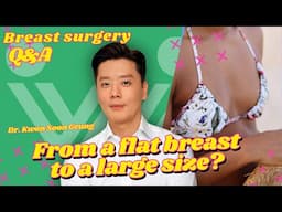 How can you go from a flat breast to a large size? Do you need massage after breast augmentation?