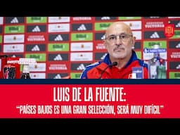 Luis de la Fuente: "Países Bajos es una gran Selección, será muy difícil" | 🔴 SEFUTBOL