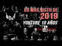 CASA PATAS, FLAMENCO EN VIVO - #ESPECIAL 10 AÑOS: LO MAS VISTO DE 2019