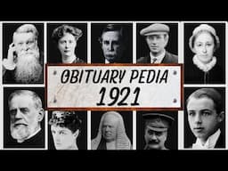 Famous People We've Lost in 1921 - Obituary in 1921 -UK