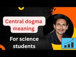 central dogma meaning||central dogma kya hai ||what is central dogma||protein synthesis