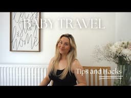 TRAVELING WITH A BABY | Top 10 Packing hacks, Airport Tips, Practical guide