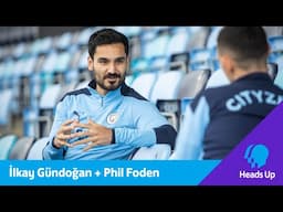 Phil Foden + İlkay Gündoğan | Talking mental health for Heads Up #SoundOfSupport